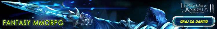 LEAGUE OF ANGELS ✪ INTERAKTYWNE MMORPG LEAGUE OF ANGELS ✪ INTERAKTYWNE MMORPG