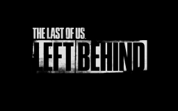 The Last of Us: Left Behind - Trailer [HD]