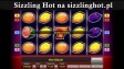 Sizzling Hot - trzeci gameplay